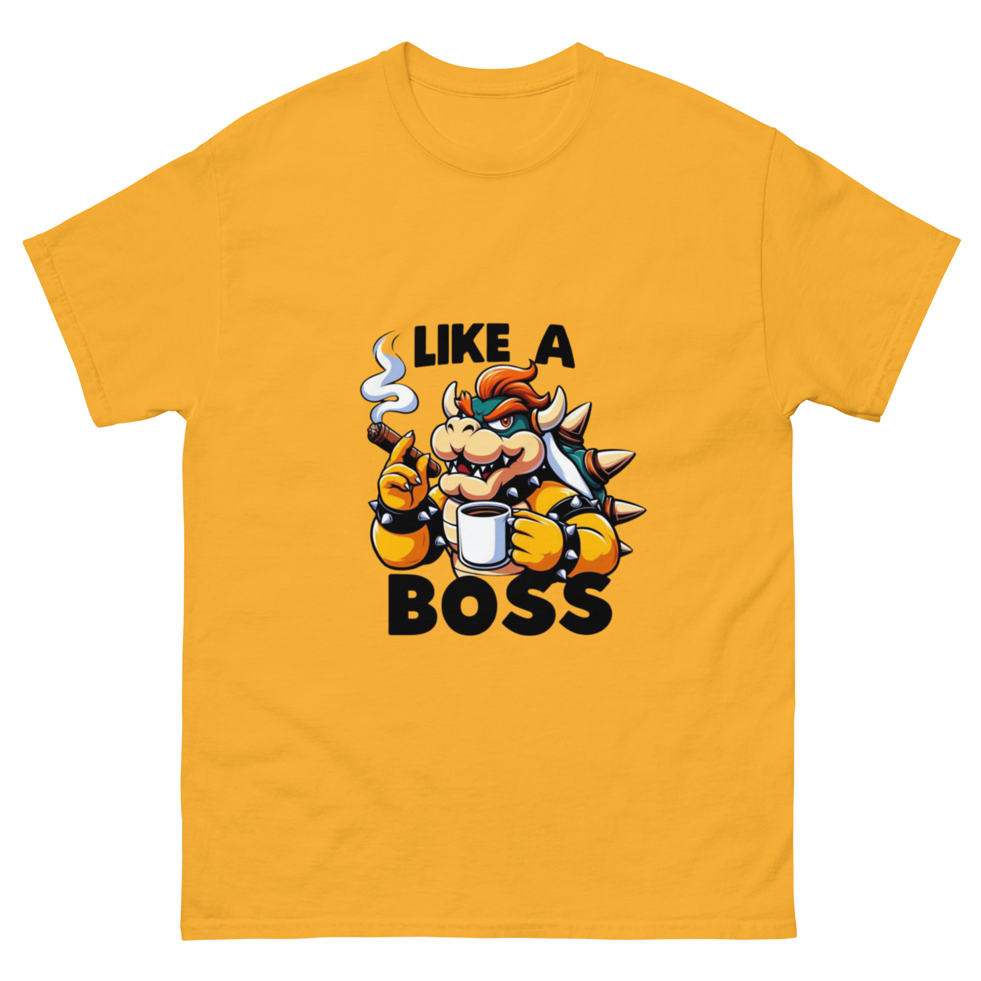 bowser like a boss shirt