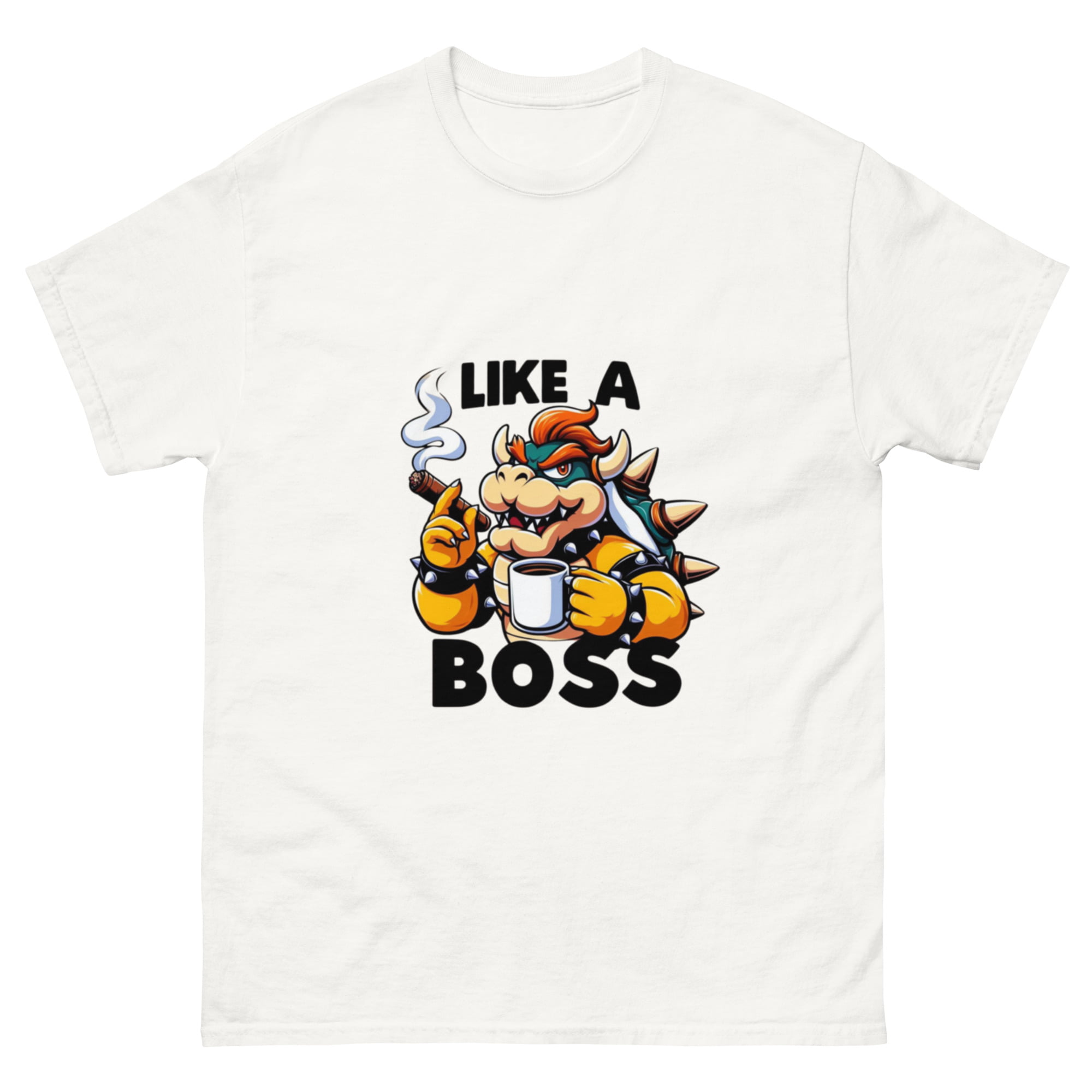 bowser like a boss shirt